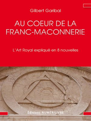 cover image of Au cœur de la Franc-Maçonnerie